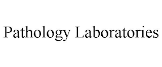 PATHOLOGY LABORATORIES