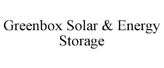 GREENBOX SOLAR & ENERGY STORAGE