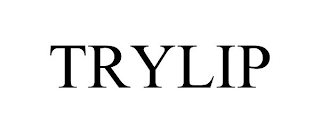 TRYLIP