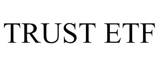 TRUST ETF