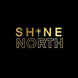 SHINE NORTH