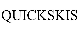 QUICKSKIS