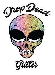 DROP DEAD GLITTER