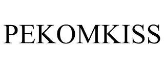 PEKOMKISS