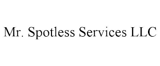 MR. SPOTLESS SERVICES LLC