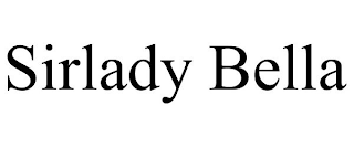 SIRLADY BELLA