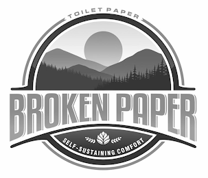 TOILET PAPER BROKEN PAPER SELF-SUSTAINING COMFORT