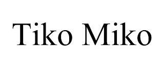 TIKO MIKO