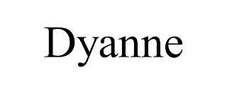 DYANNE