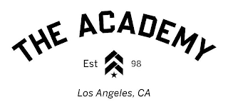 THE ACADEMY EST 98 LOS ANGELES, CA