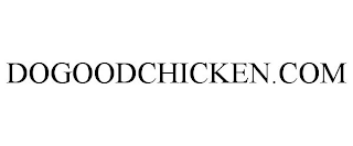 DOGOODCHICKEN.COM