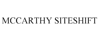 MCCARTHY SITESHIFT