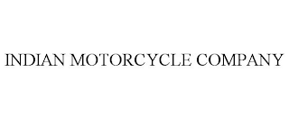 INDIAN MOTORCYCLE COMPANY