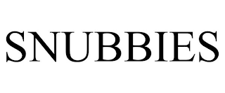 SNUBBIES