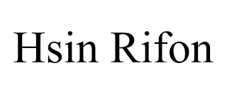 HSIN RIFON
