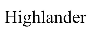 HIGHLANDER