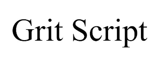 GRIT SCRIPT