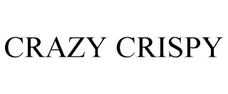 CRAZY CRISPY