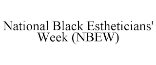 NATIONAL BLACK ESTHETICIANS' WEEK (NBEW)