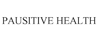 PAUSITIVE HEALTH