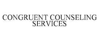 CONGRUENT COUNSELING SERVICES