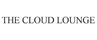 THE CLOUD LOUNGE