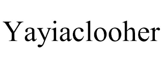 YAYIACLOOHER