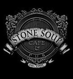 STONE SOUP CAFE & PUB EST. 1991