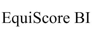 EQUISCORE BI