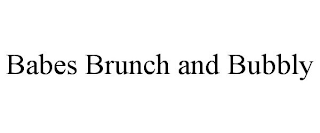 BABES BRUNCH AND BUBBLY