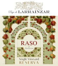 PAGO DE LARRAINZAR RASO DE LARRAINZAR SINGLE VINEYARD RESERVA