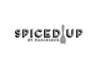 SPICED UP BY DAMINIQUE