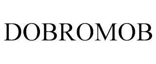 DOBROMOB