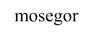 MOSEGOR