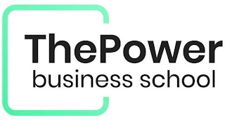 THEPOWER BUSINESS SCHOOL