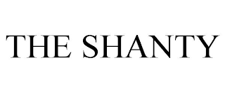 THE SHANTY