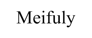 MEIFULY