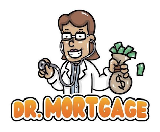 DR. MORTGAGE