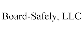 BOARD-SAFELY, LLC