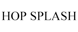 HOP SPLASH