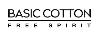 BASIC COTTON FREE SPIRIT