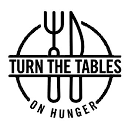 TURN THE TABLES ON HUNGER