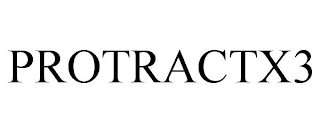 PROTRACTX3