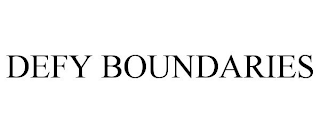 DEFY BOUNDARIES