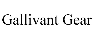 GALLIVANT GEAR