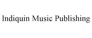 INDIQUIN MUSIC PUBLISHING