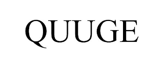 QUUGE