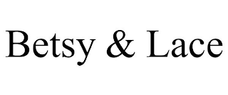 BETSY & LACE