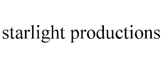 STARLIGHT PRODUCTIONS