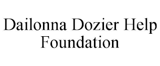 DAILONNA DOZIER HELP FOUNDATION